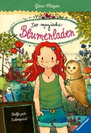 Könyv Der magische Blumenladen, Band 11: Hilfe per Eulenpost Joëlle Tourlonias