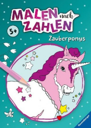 Книга Malen nach Zahlen ab 5: Zauberponys Maja Wagner