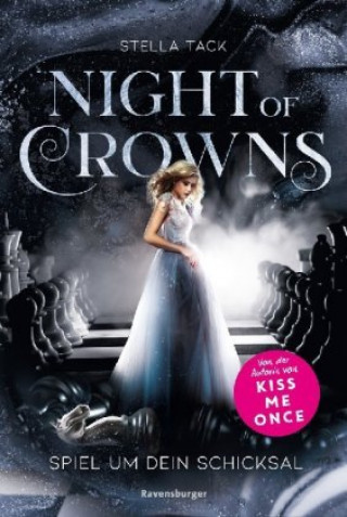 Kniha Night of Crowns, Band 1: Spiel um dein Schicksal (Epische Dark-Academia-Romantasy von SPIEGEL-Bestsellerautorin Stella Tack) Stella Tack