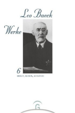 Carte Briefe, Reden, Aufsätze Leo Baeck