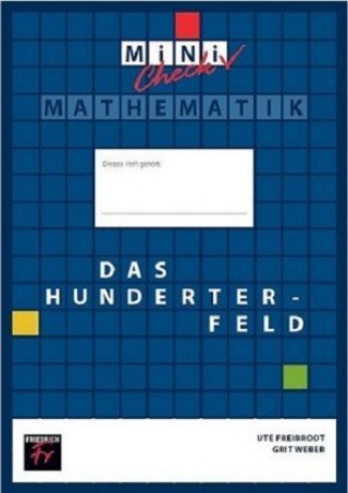 Könyv Mini-Check: Das Hunderterfeld - Schülerheft Ute Freibrodt