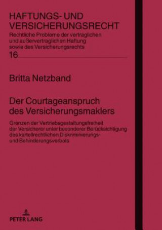 Kniha Der Courtageanspruch Des Versicherungsmaklers Britta Netzband