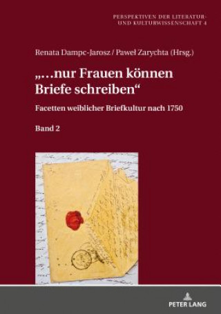 Książka "...Nur Frauen Koennen Briefe Schreiben" Renata Dampc-Jarosz