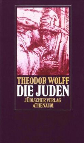 Carte "Die Juden" Theodor Wolff