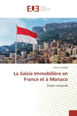 Kniha La Saisie Immobilière en France et à Monaco Clément Deidda