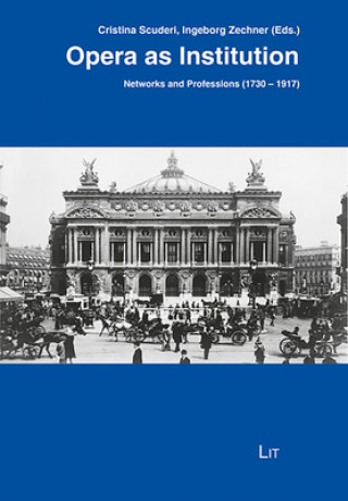 Boek Opera as Institution Cristina Scuderi