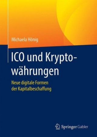 Kniha ICO und Kryptowährungen Michaela Hönig