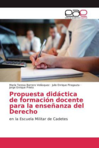 Book Propuesta didáctica de formación docente para la enseñanza del Derecho María Teresa Barrero Velásquez