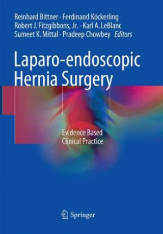 Kniha Laparo-endoscopic Hernia Surgery Reinhard Bittner