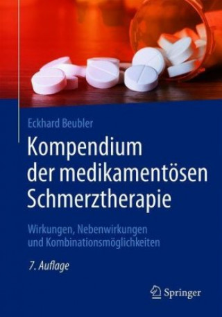 Könyv Kompendium Der Medikamentoesen Schmerztherapie Eckhard Beubler