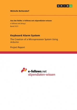 Книга Keyboard Alarm System Michelle Bettendorf