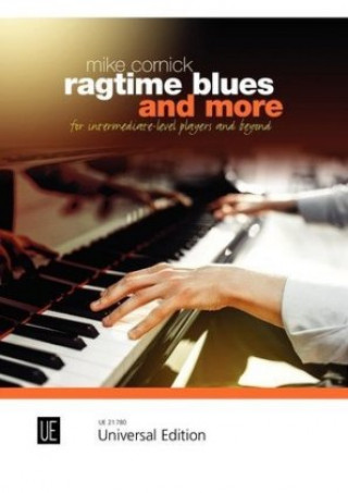 Kniha Ragtime Blues and More Mike Cornick