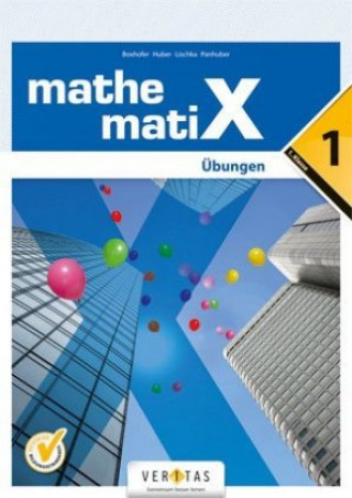 Carte mathematiX - Übungsaufgaben. Bd.1 Emmerich Boxhofer