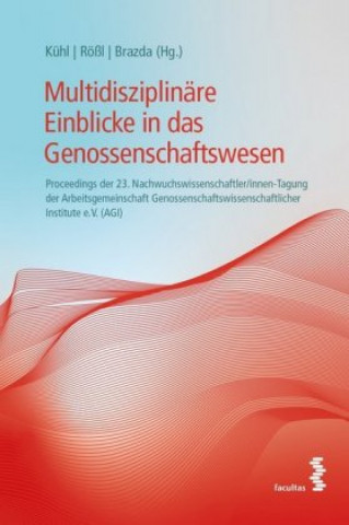 Kniha Multidisziplinäre Einblicke in das Genossenschaftswesen Rainer Kühl