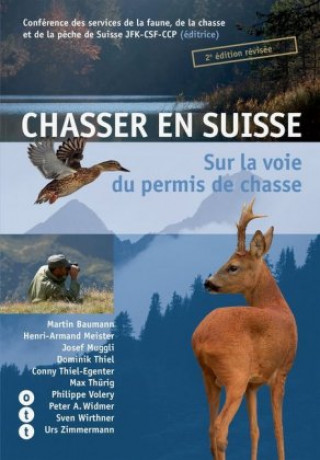 Carte Chasser en Suisse Jagd- und Fischereiverwalterkonferenz der Schweiz JFK-CSF-CCP