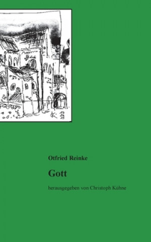 Knjiga Gott Christoph Kühne