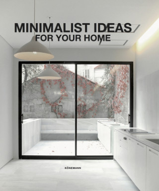 Kniha Minimalist Ideas for your home 