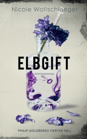 Knjiga Elbgift Nicole Wollschlaeger