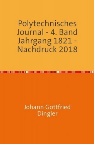 Knjiga Polytechnisches Journal Johann-Gottfried Dingler