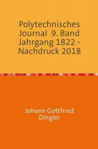 Knjiga Polytechnisches Journal Johann-Gottfried Dingler