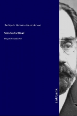 Boek Süd-Deutschland Hermann Alexander von Berlepsch