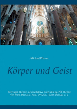 Knjiga Koerper und Geist Michael Pflaum