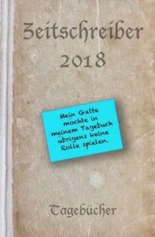 Buch Zeitschreiber / Zeitschreiber 2018 Jörg Liemann