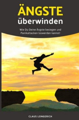 Buch Ängste überwinden Claus Longerich