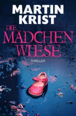 Livro Die Mädchenwiese Martin Krist