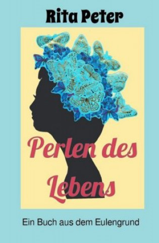 Buch Perlen des Lebens Rita Peter