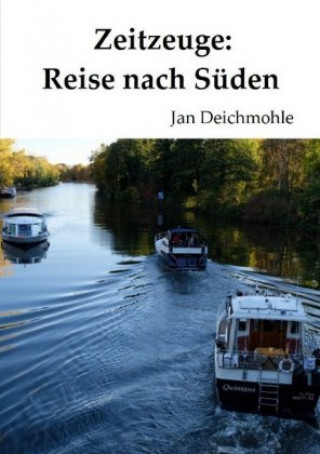 Kniha Zeitzeuge Jan Deichmohle
