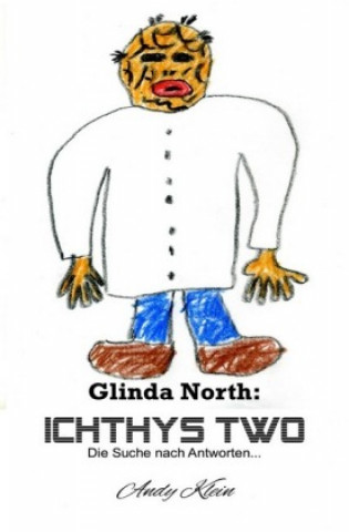 Libro Glinda North: Ichthys Two Andy Klein