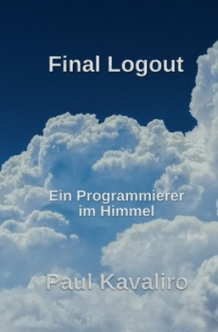 Βιβλίο Final Logout Paul Kavaliro