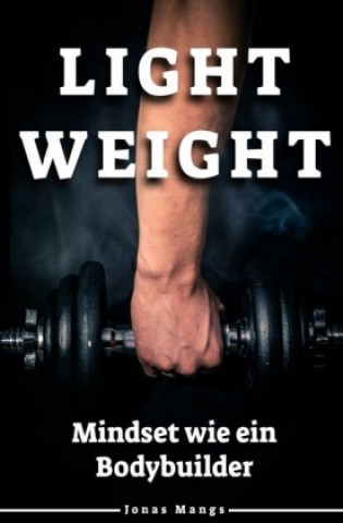 Knjiga Lightweight Jonas Mangs
