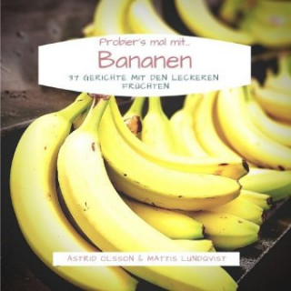 Carte Probier's mal mit...Bananen Astrid Olsson