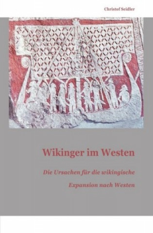 Kniha Wikinger im Westen Christof Seidler