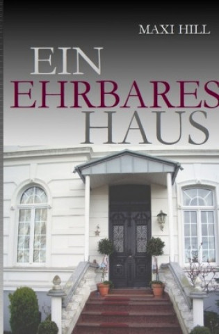 Libro Ein ehrbares Haus Maxi Hill