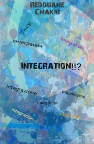 Knjiga Integration Redouane Chakib