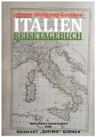 Boek Johann Wolfgang Goethes' ITALIENREISETAGEBUCH Johann Wolfgang von Goethe