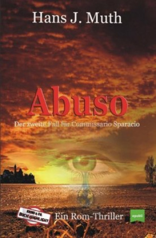Boek "Die Fälle des Commissario Sparacio" / ABUSO Hans J. Muth