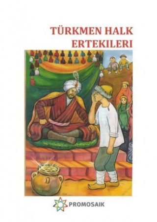 Kniha Türkmen Halk Ertekileri Anonym