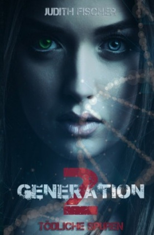 Knjiga Generation Two Judith Krohn