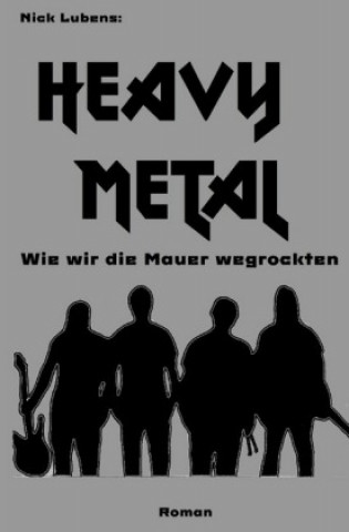 Buch Heavy Metal Nick Lubens