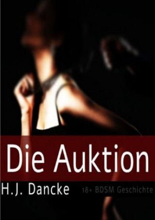 Knjiga Die Auktion H. J. Dancke