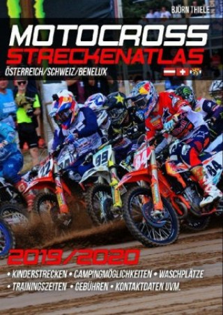 Kniha MX Streckenatlas Österreich / Schweiz / Benelux 2019/2020 Björn Thiele