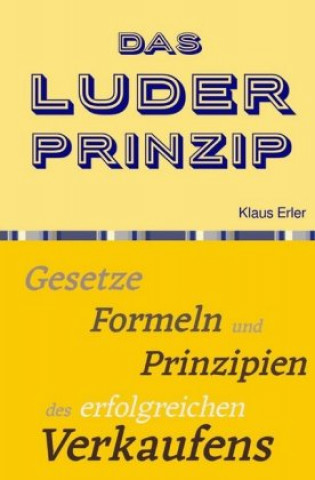 Kniha Das Luder² Prinzip© Klaus Erler