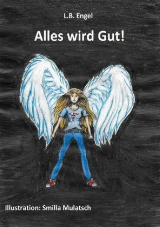 Knjiga Alles wird Gut! L. B. Engel