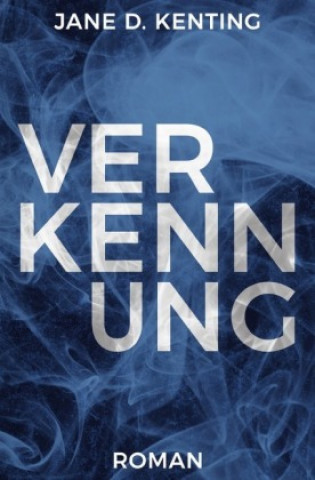 Knjiga Verkennung Jane D. Kenting