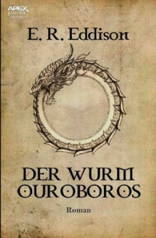 Kniha DER WURM OUROBOROS E. R. Eddison