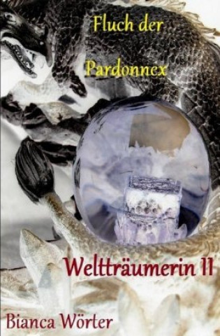 Βιβλίο Fluch der Pardonnex Bianca Wörter
